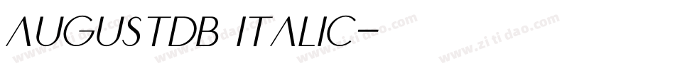 AugustDB Italic字体转换